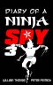 [Diary of a Ninja Spy 03] • Ninja Ghost Attack!